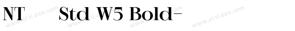 NTモトヤ大楷 Std W5 Bold字体转换